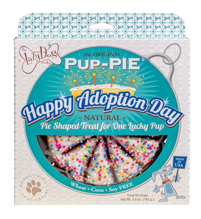 Lazy Dog Happy Adoption Day Pup-PIE